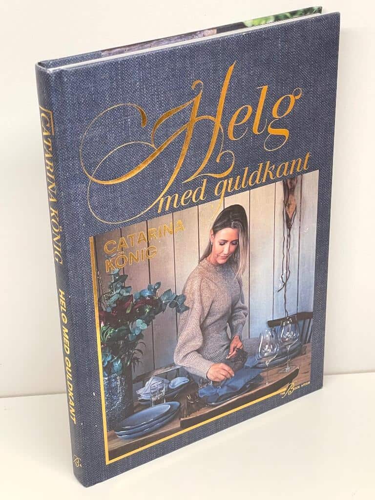 Catarina König : Helg med guldkant
