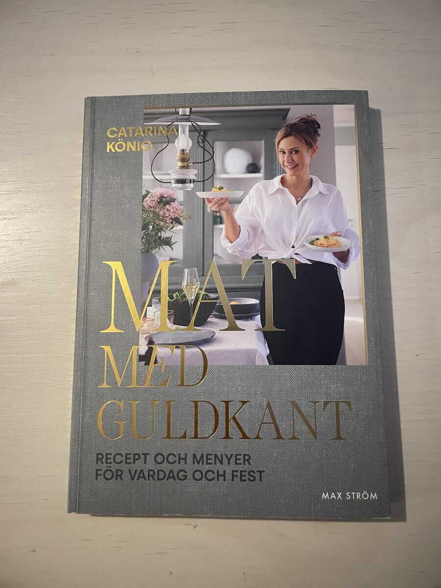 Catarina König : Mat med guldkant