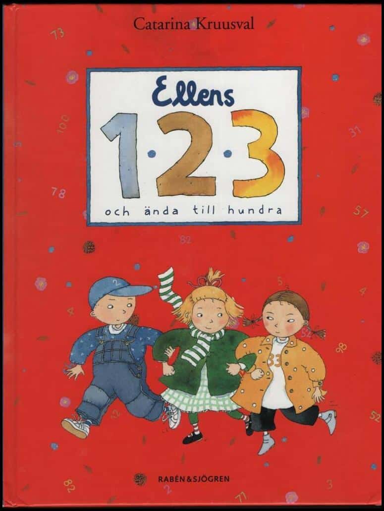 Catarina Kruusval : Ellens 1, 2, 3