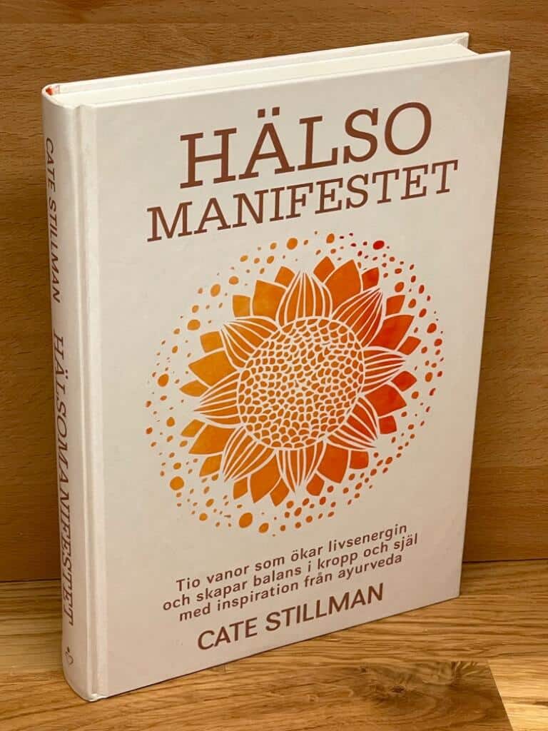 Cate Stillman : Hälsomanifestet