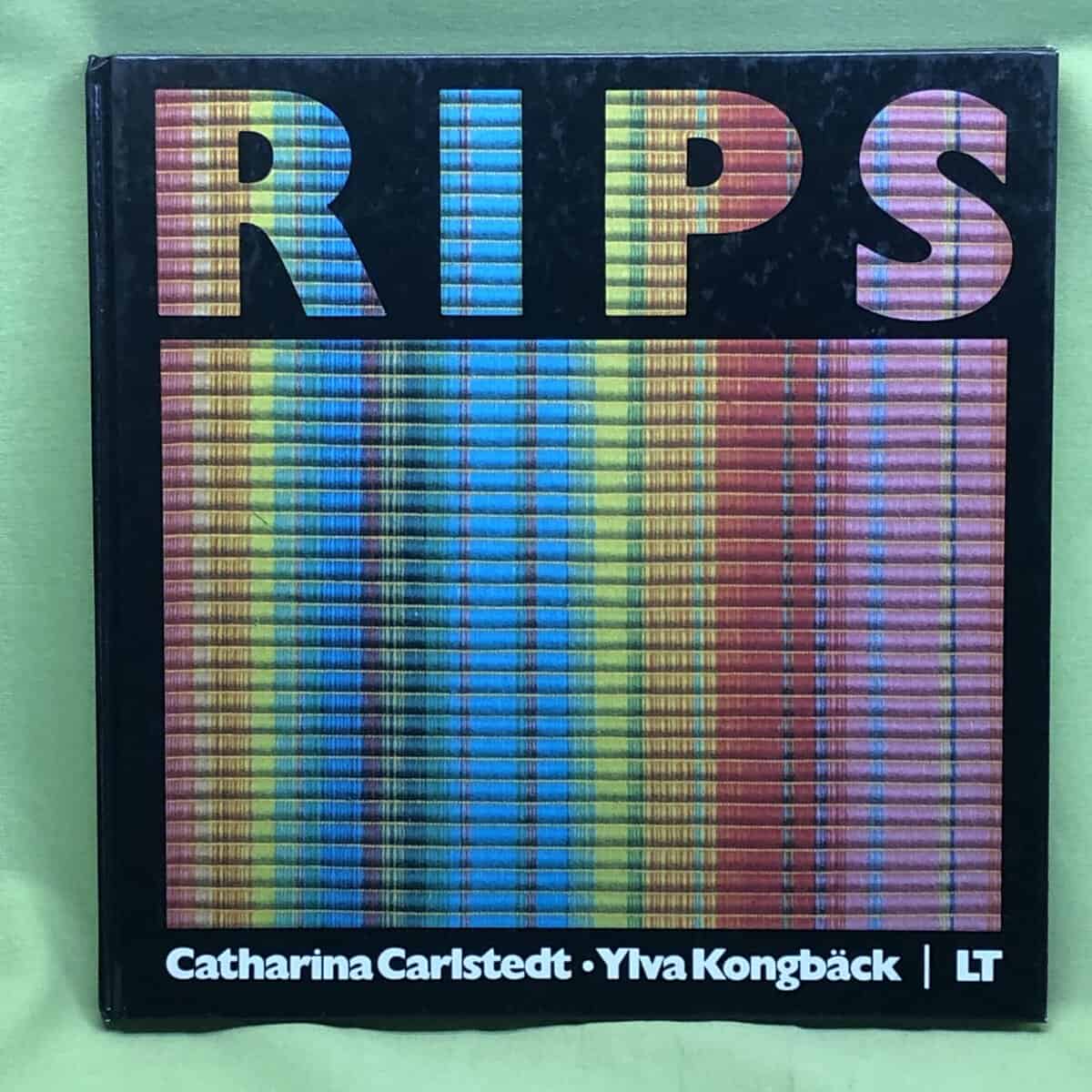 Catharina Carlstedt : Rips