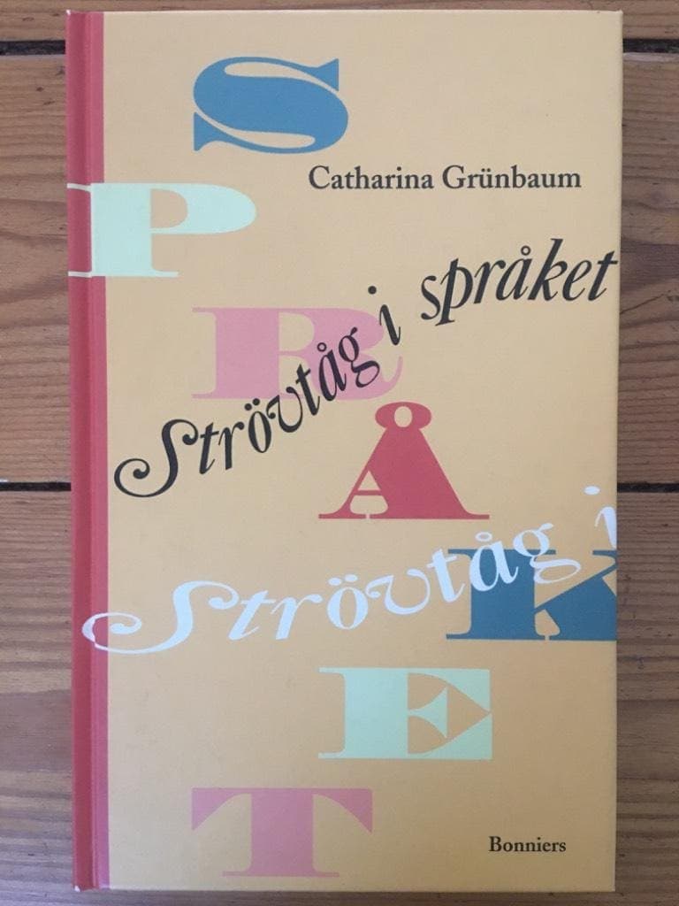 Catharina Grünbaum : Strövtåg i språket