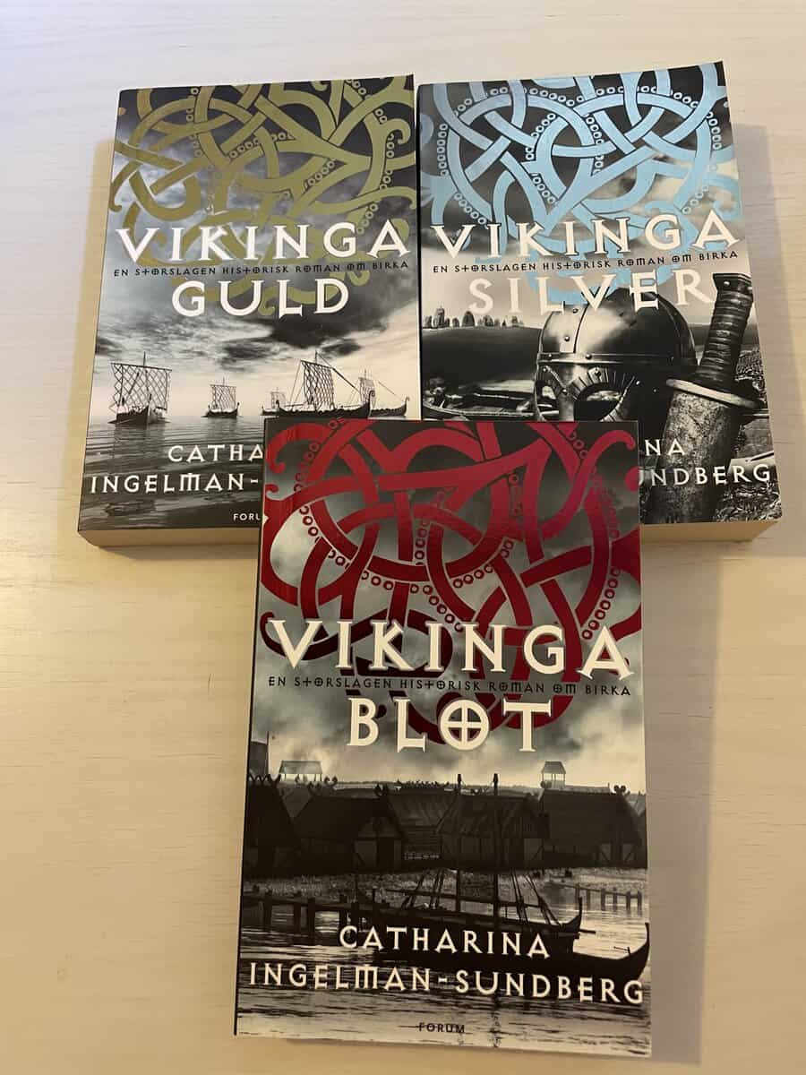 Catharina Ingelman-Sundberg : Birkaserien - Vikingablot - Vikingasilver - Vikingaguld