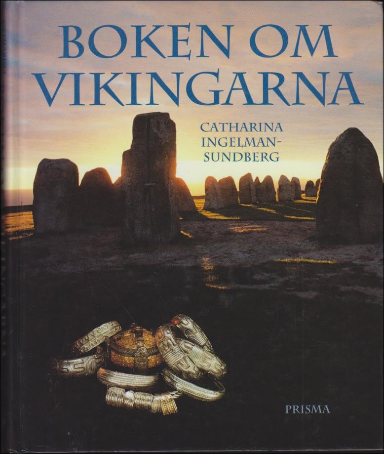 Catharina Ingelman-Sundberg : Boken om vikingarna