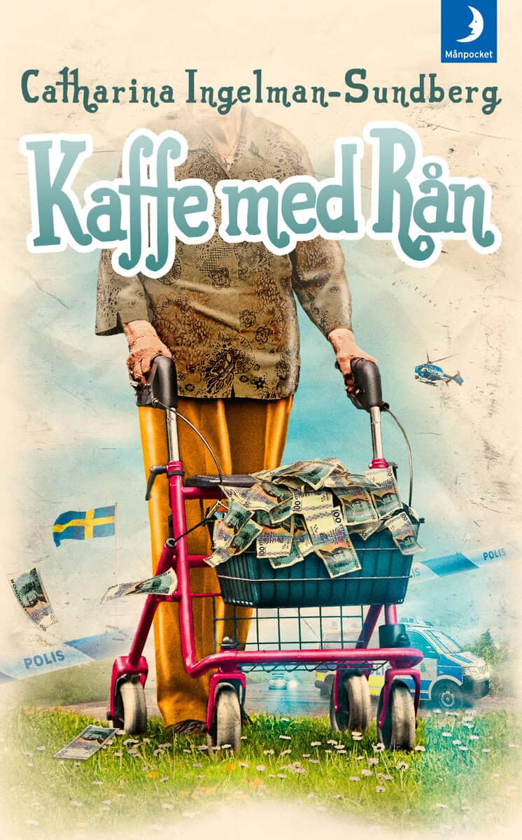 Catharina Ingelman-Sundberg : Kaffe med rån