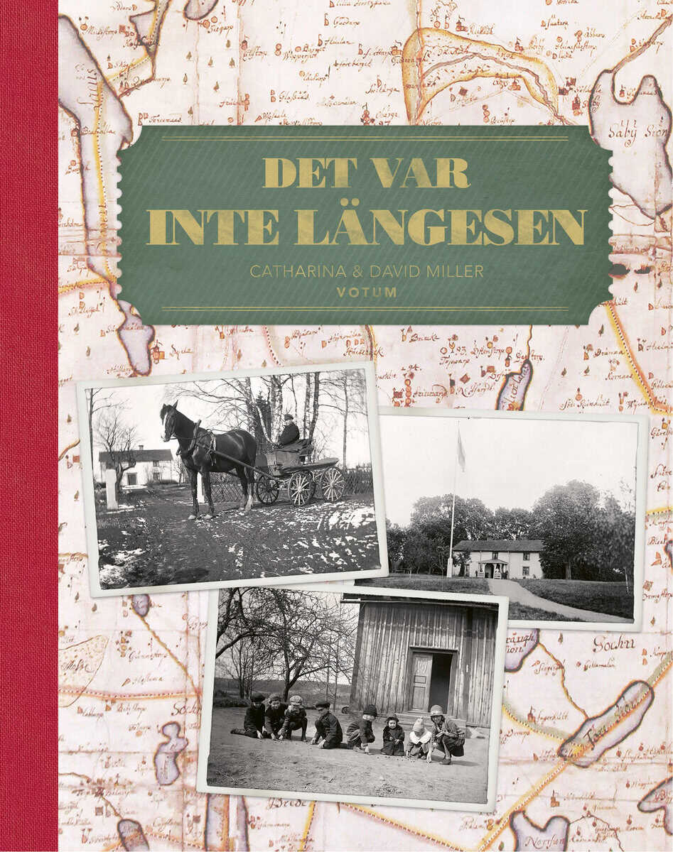 Catharina Miller : Det var inte längesen