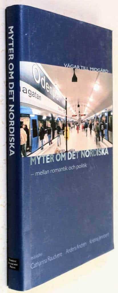 Catharina Raudvere ; Anders Andrén ; Kristina Jennbert : Myter om det nordiska