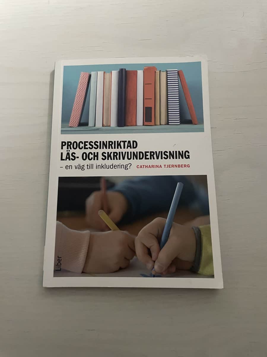Catharina Tjernberg : Processinriktad läs- och skrivundervisning