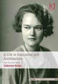Catherine Burke : A life in education and architecture