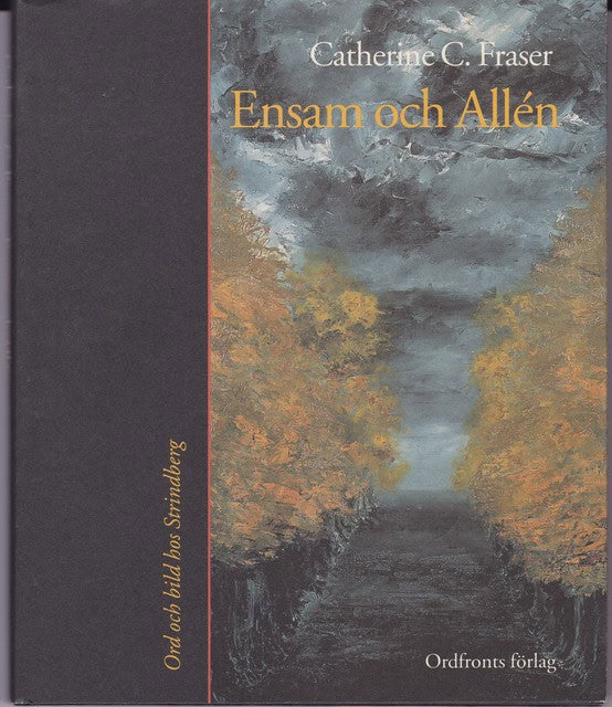 CATHERINE C. FRASER : Ensam och Allén
