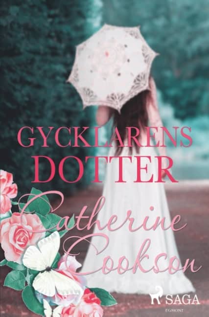 Catherine Cookson : Gycklarens dotter