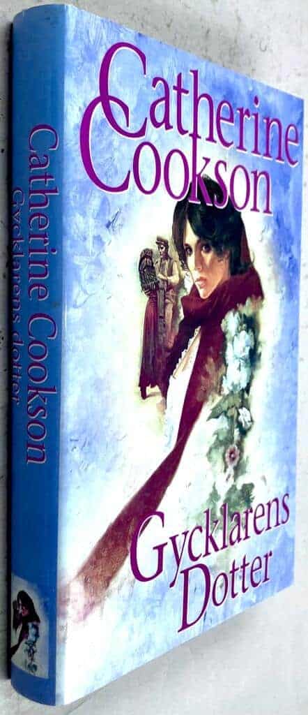 Catherine Cookson : Gycklarens dotter