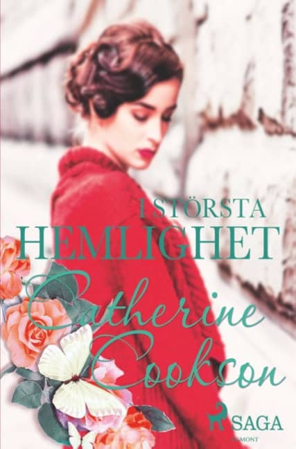 Catherine Cookson : I största hemlighet