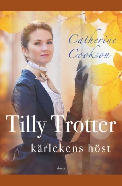 Catherine Cookson : Kärlekens höst