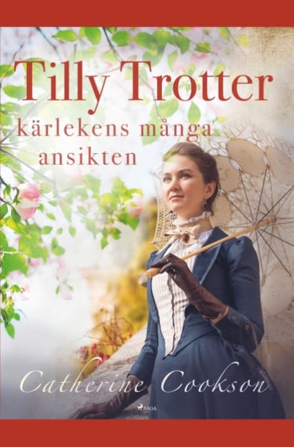 Catherine Cookson : Kärlekens många ansikten