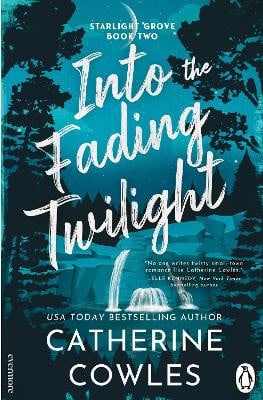 Catherine Cowles : Into the Fading Twilight