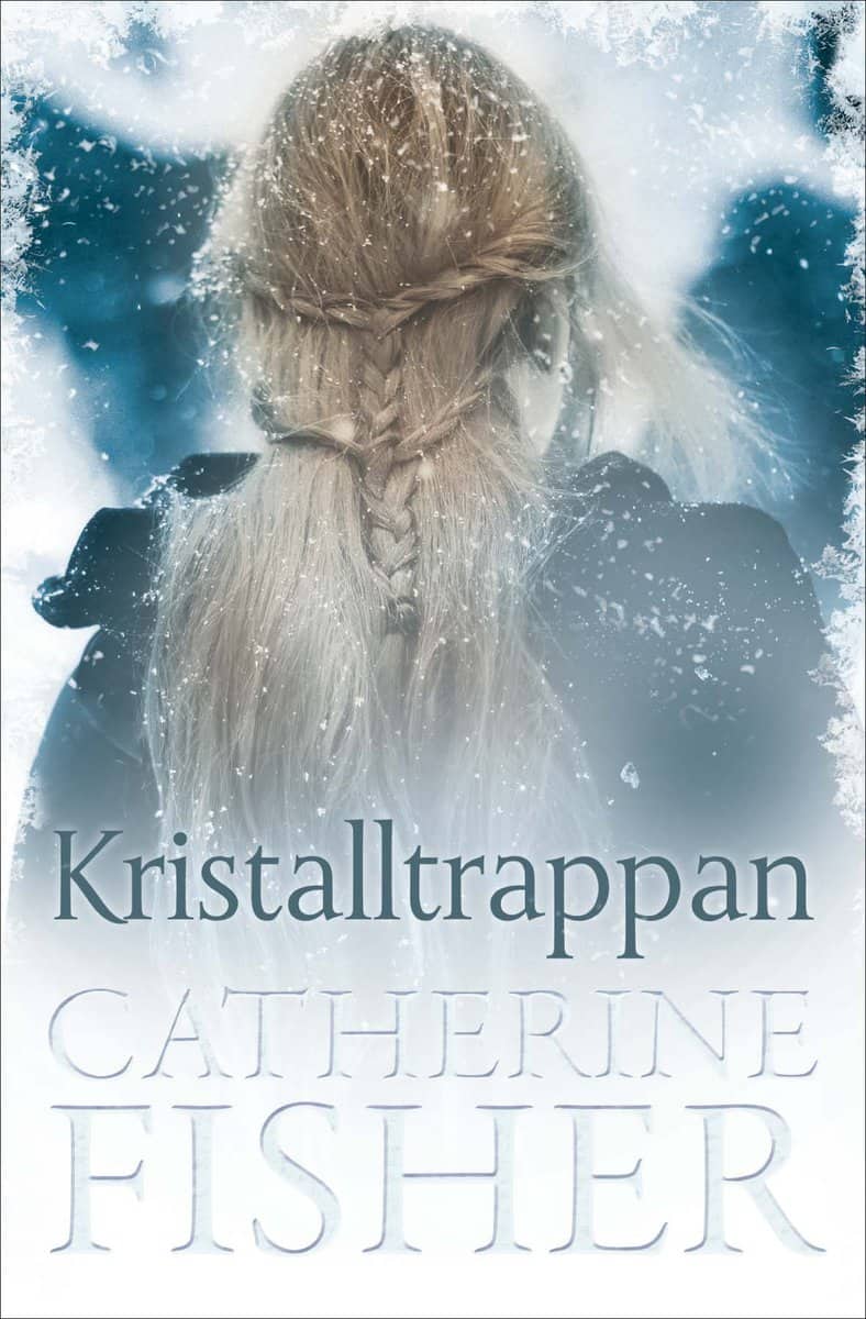 Catherine Fisher : Kristalltrappan