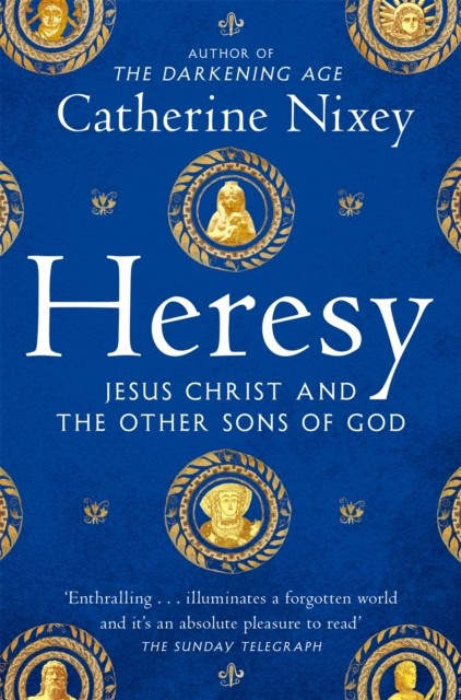Catherine Nixey : Heresy
