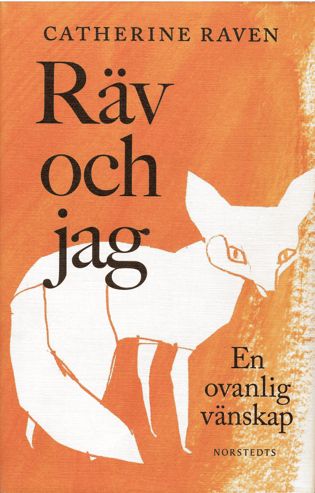 Catherine Raven : Räv och jag