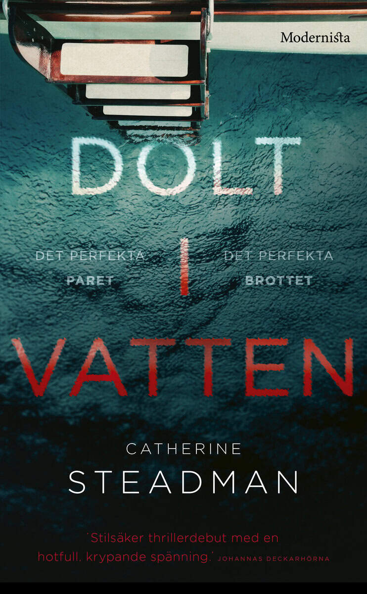 Catherine Steadman : Dolt i vatten