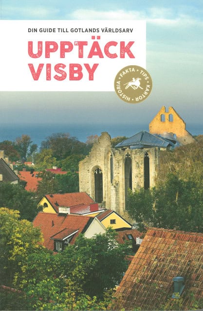 Cathrin Emdén : Upptäck Visby