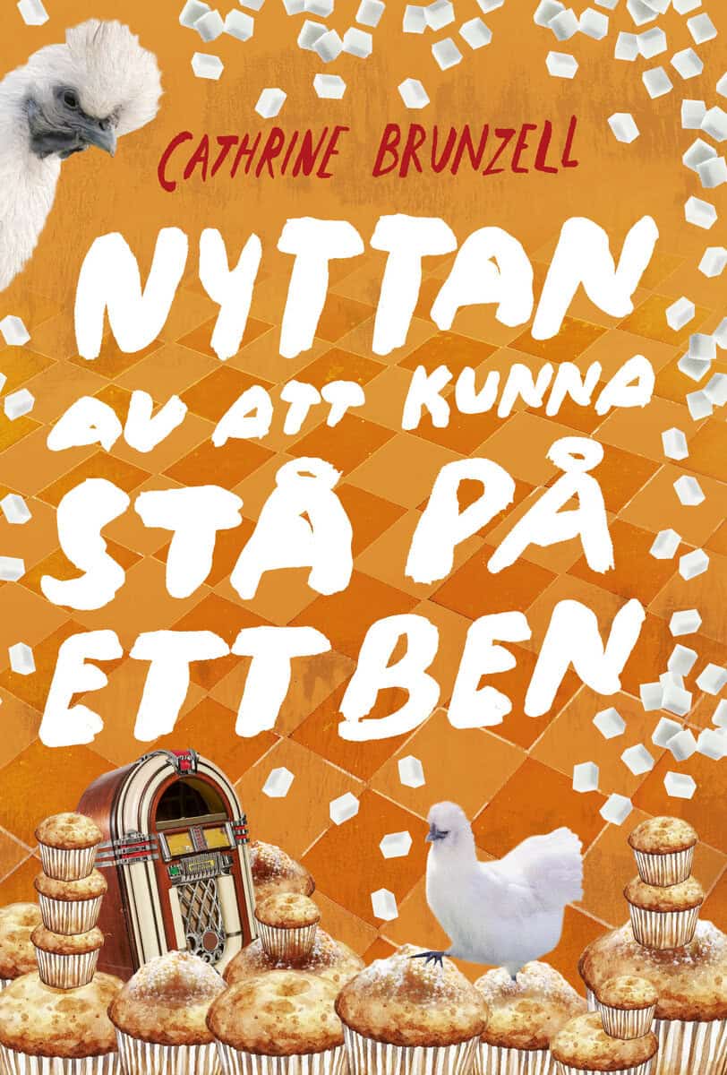 Cathrine Brunzell : Nyttan av att kunna stå på ett ben