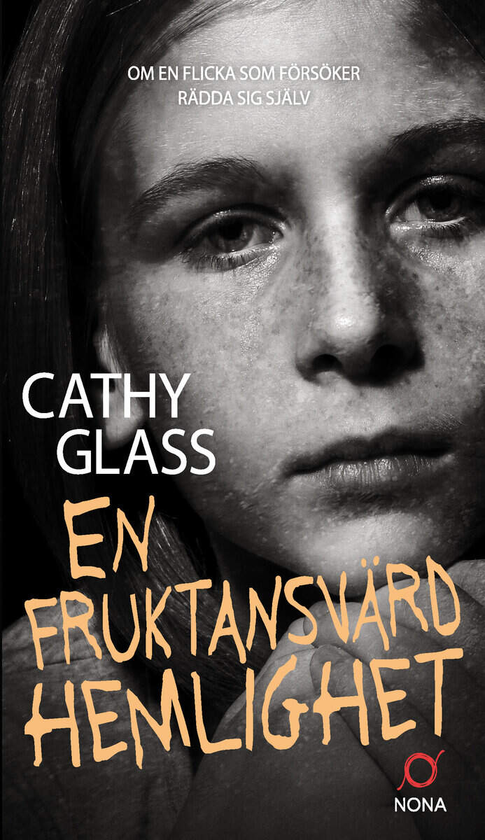Cathy Glass : En fruktansvärd hemlighet