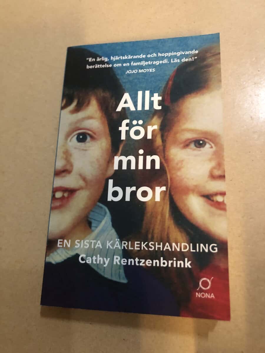 Cathy Rentzenbrink : Allt för min bror