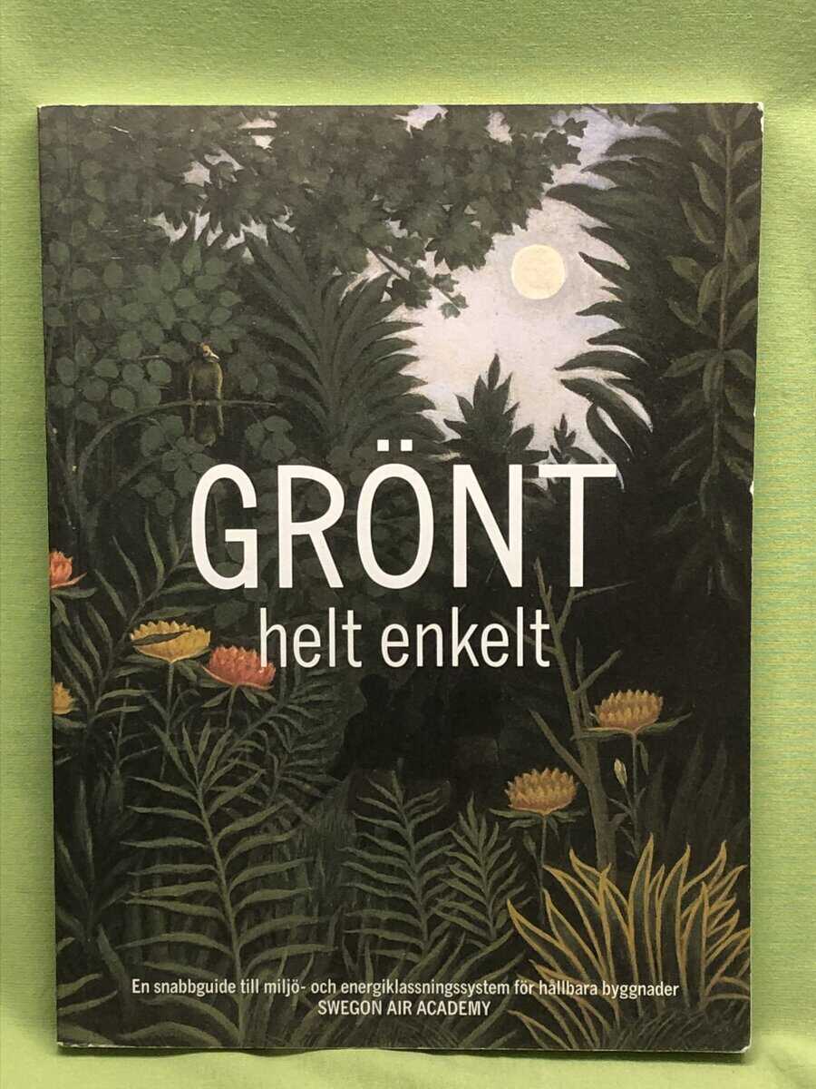 Catrin Heincke : Grönt helt enkelt