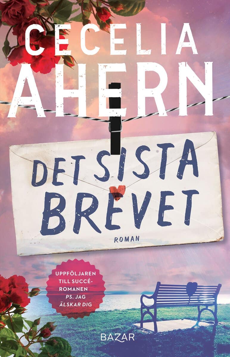 Cecelia Ahern : Det sista brevet