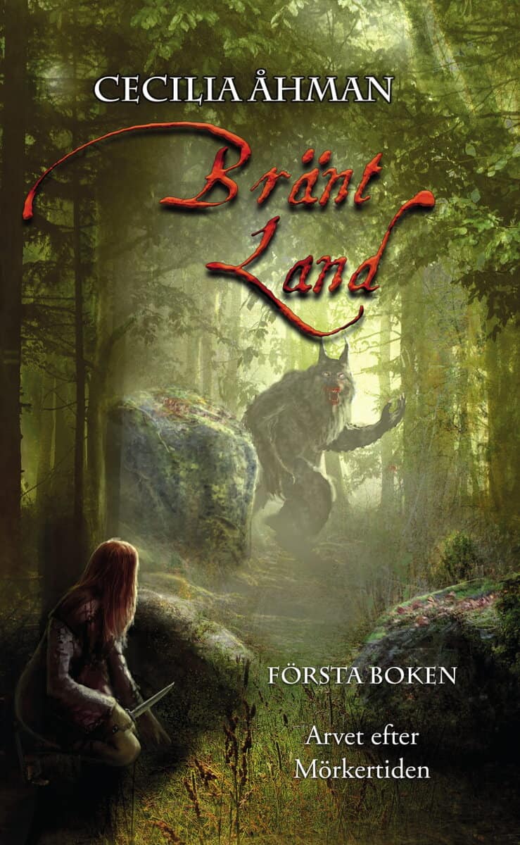 Cecilia Åhman : Bränt Land