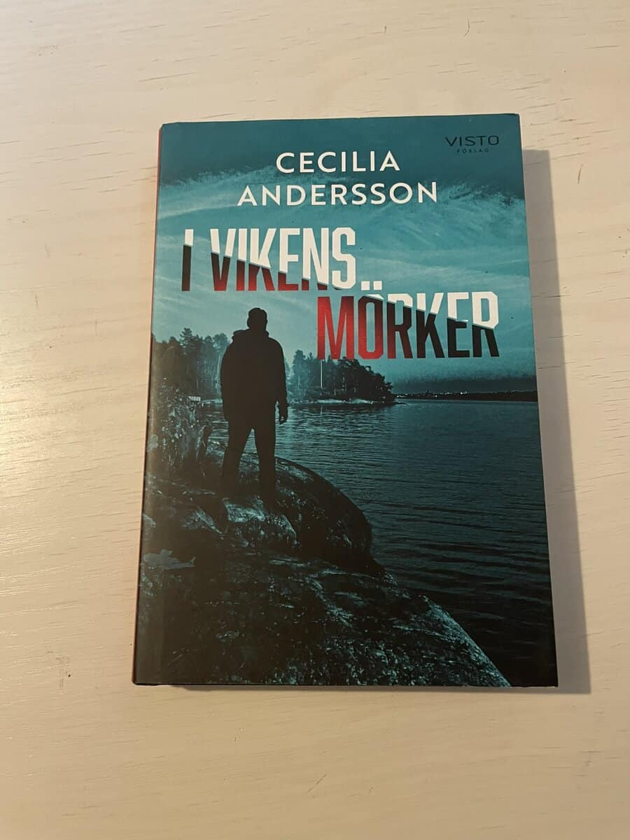 Cecilia Andersson : I vikens mörker