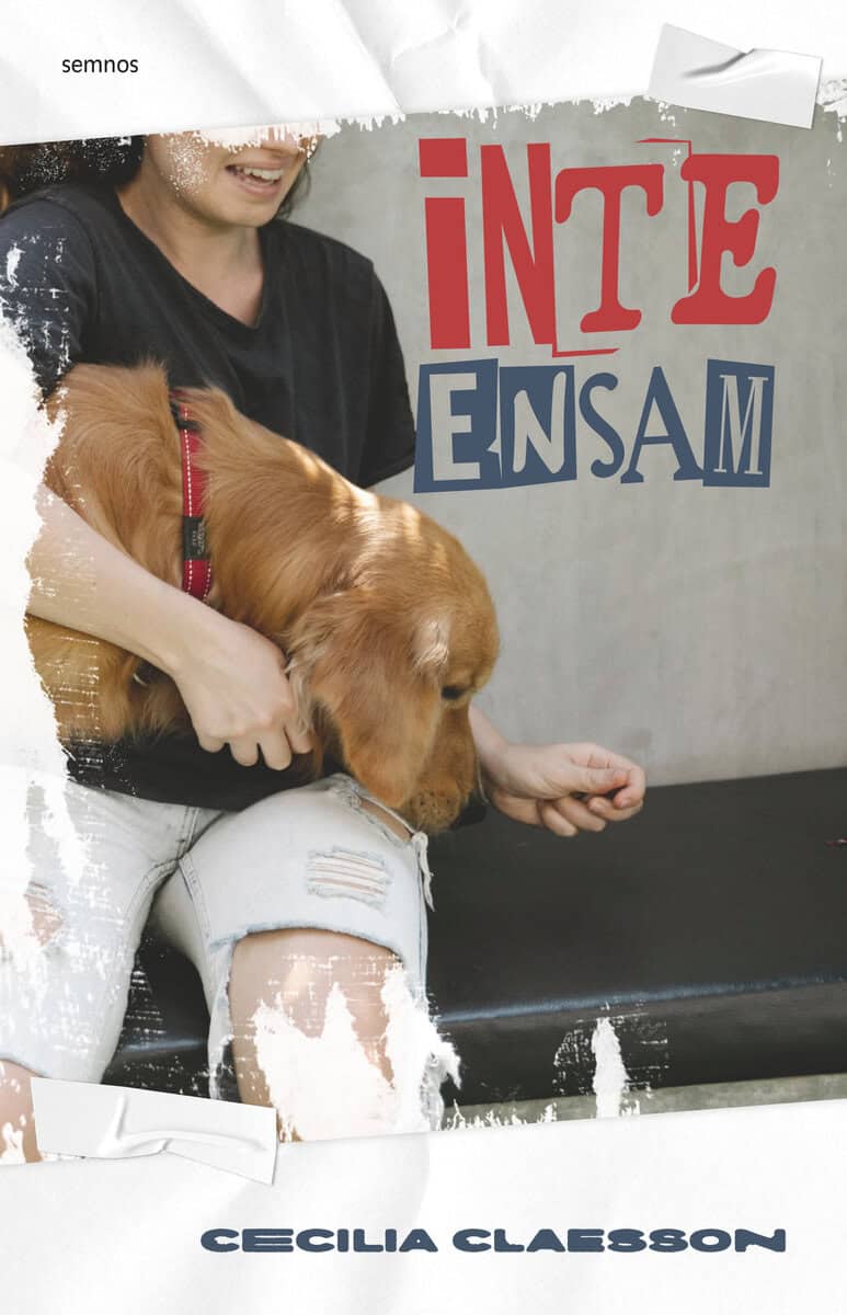 Cecilia Claesson : Inte ensam