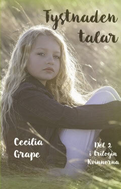 Cecilia Grape : Tystnaden talar