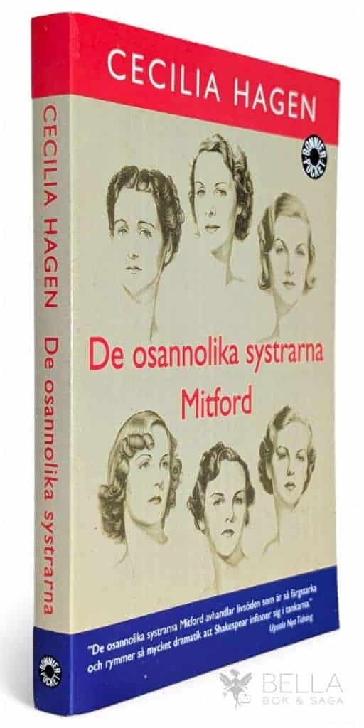 Cecilia Hagen : De osannolika systrarna Mitford