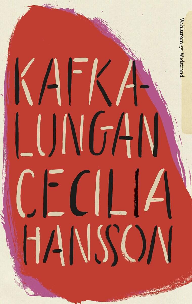 Cecilia Hansson : Kafkalungan