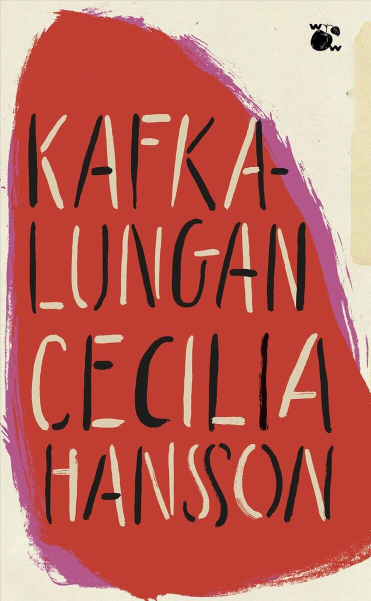 Cecilia Hansson : Kafkalungan