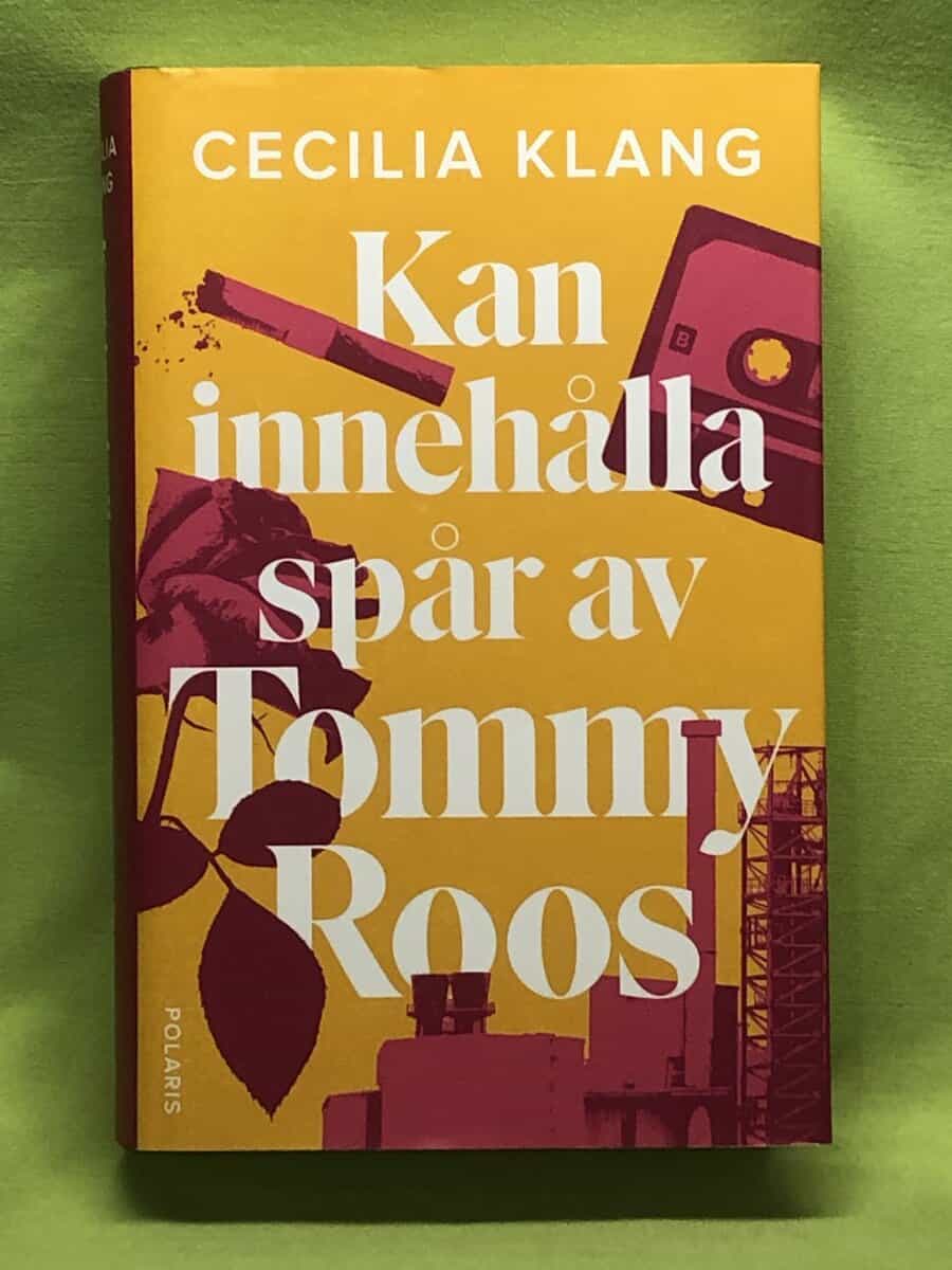 Cecilia Klang : Kan innehålla spår av Tommy Roos