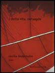 Cecilia Lindemalm : I detta vita, outsagda