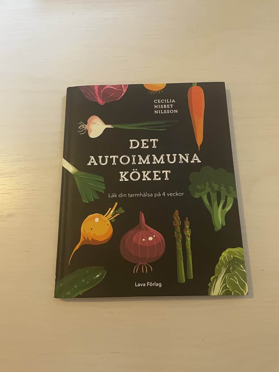 Cecilia Nisbet Nilsson : Det autoimmuna köket