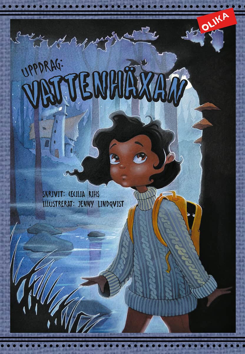 Cecilia Rihs : Uppdrag: Vattenhäxan
