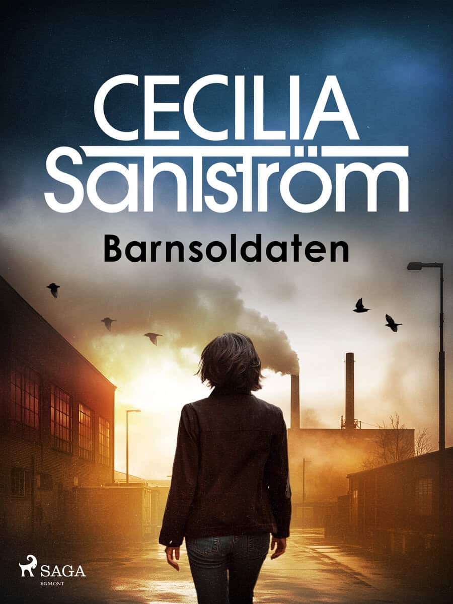 Cecilia Sahlström : Barnsoldaten