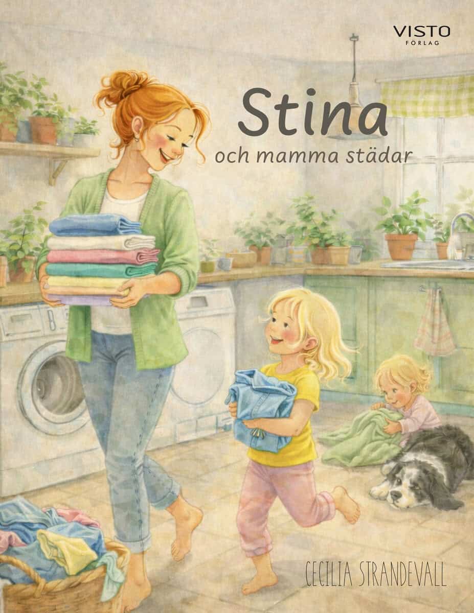 Cecilia Strandevall : Stina och mamma städar