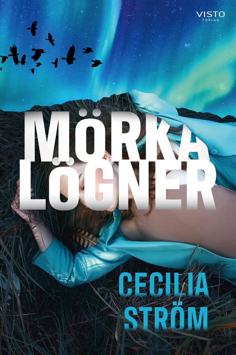 Cecilia Ström : Mörka lögner