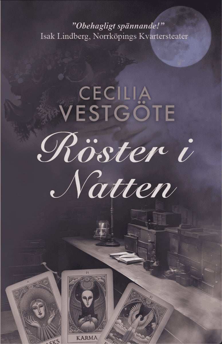 Cecilia Vestgöte : Röster i natten