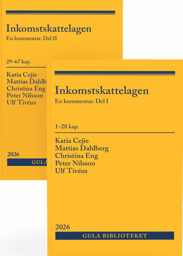 Cejie, Katia ; Dahlberg, Mattias ; Eng, Christina ; Nilsson, Peter ; Tivéus, Ulf : Inkomstskattelagen : en kommentar. Del I och del II