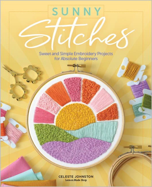 Celeste Johnston : Sunny Stitches