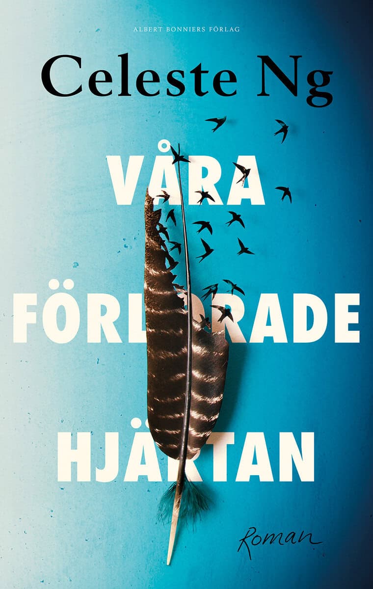 Celeste Ng : Våra förlorade hjärtan