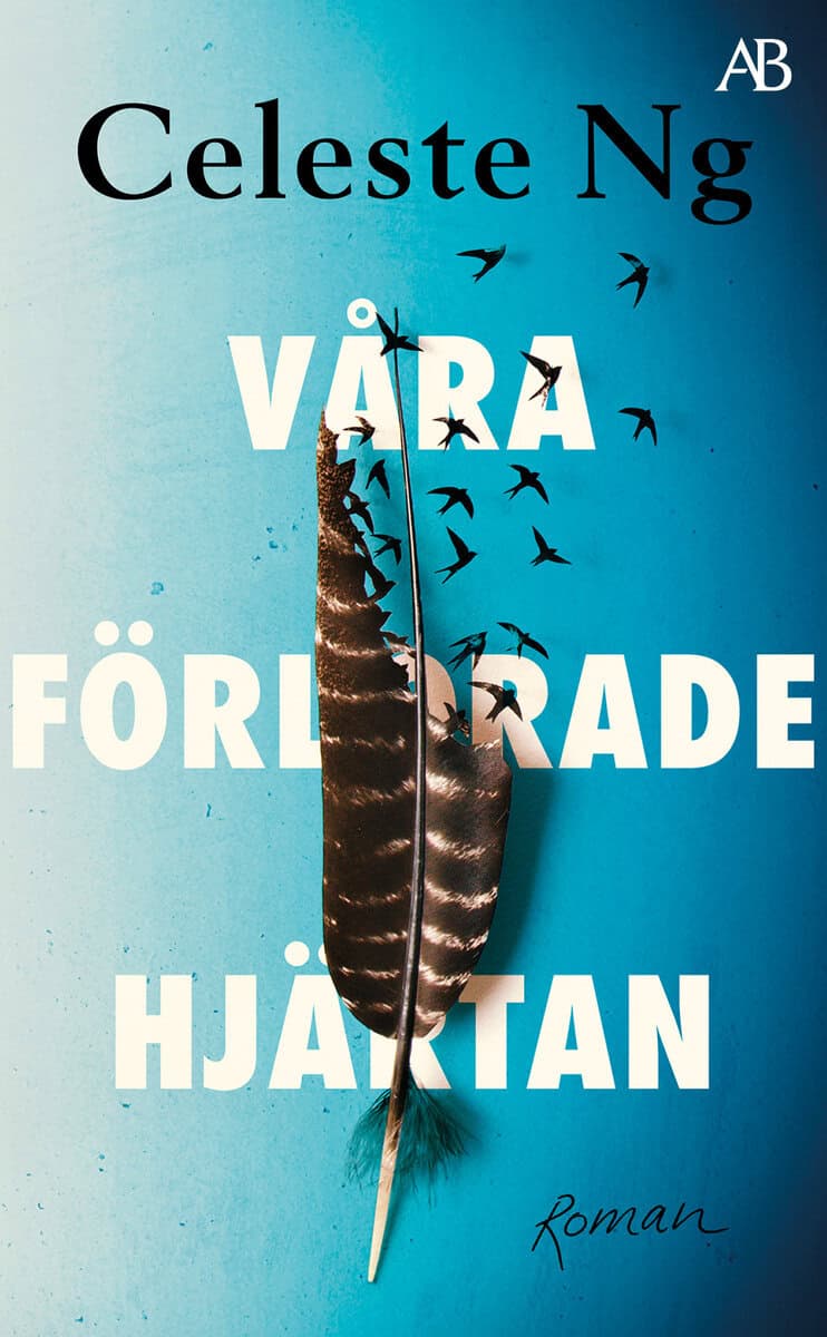 Celeste Ng : Våra förlorade hjärtan