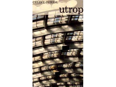 Céline Curiol : Utrop